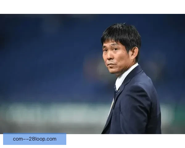 森保一发布会表态 日本队瞄准2026世界杯冲击半决赛 森保一发布会表态 日本队瞄准2026世界杯冲击半决赛
